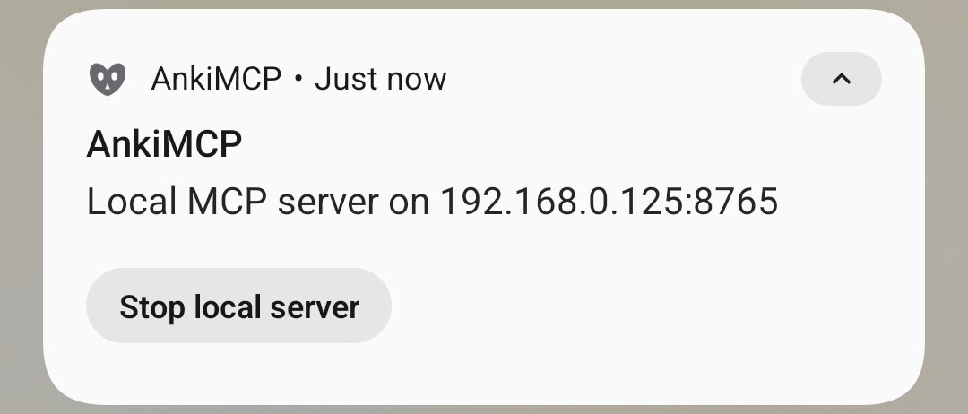 The AnkiMCP notification Local MCP server on 192.168.0.125:8765 with a Stop local server action.