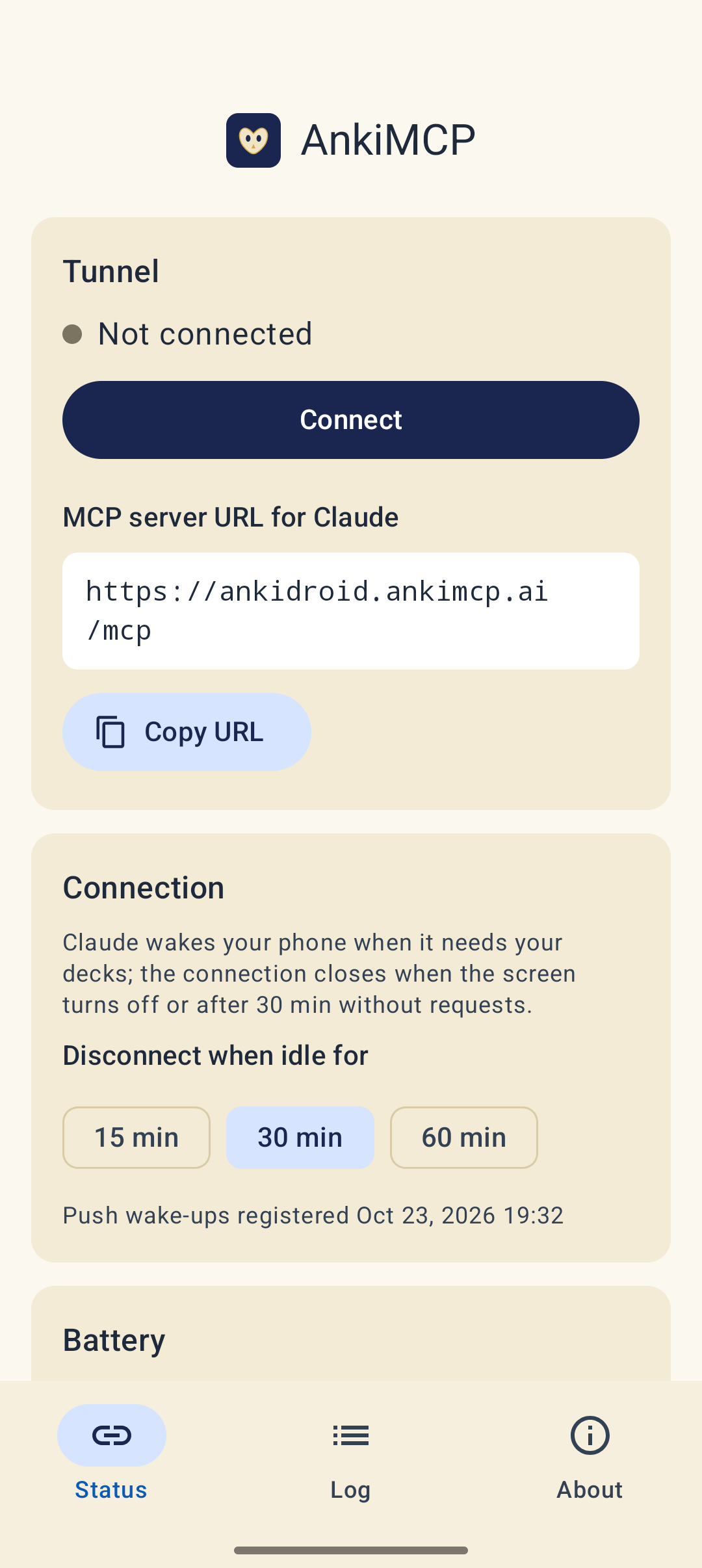 The Tunnel card showing Not connected with a Connect button and the MCP server URL for Claude with a Copy URL button, and below it the Connection card with Disconnect when idle for 15, 30, or 60 minutes.